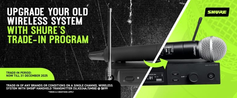 Upgrade Your Old Wireless System With Shure’s Trade-In Program 23 CITY MUSIC 3